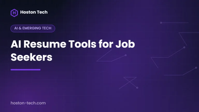 AI Resume Tools for Job Seekers — Hoston Tech